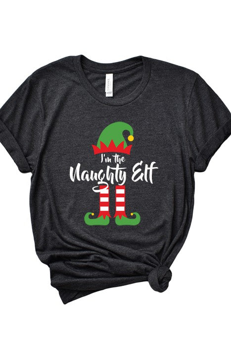 Im the Naughty Elf Tee PLUS